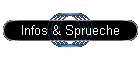 Infos & Sprueche